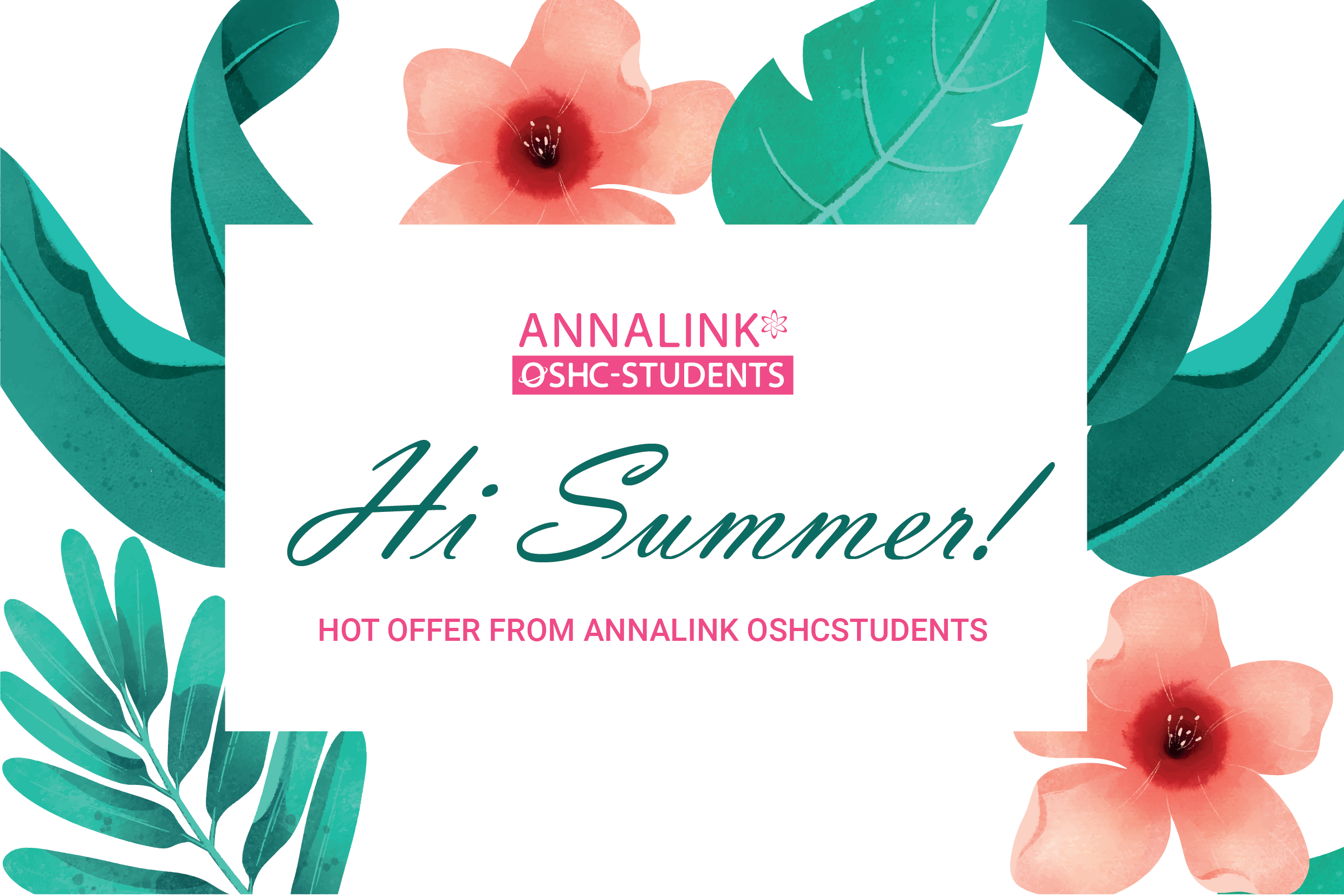 HI SUMMER! GET ANNALINK OSHCSTUDENTS HOT OFFER WHEN MAKING A TUITION FEE PAYMENT THROUGH FLYWIRE!